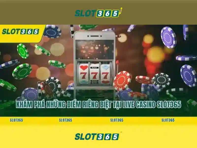 Slot365 là gì và hoạt động như thế nào?